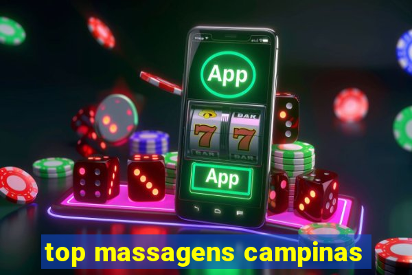 top massagens campinas